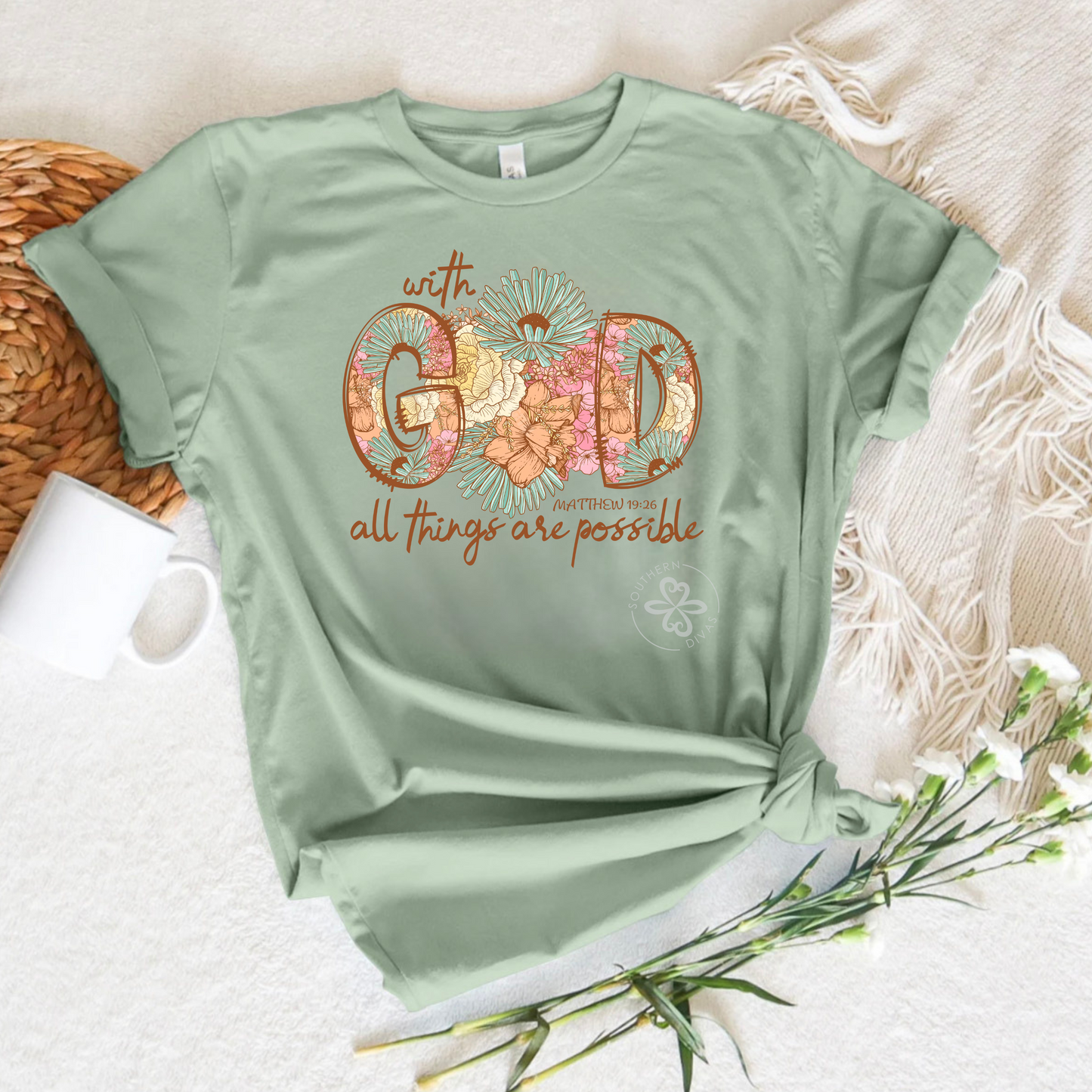 With God All Things Are Possible - Southern Divas Boutique