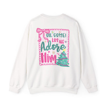 Oh Come Let Us Adore Him Christmas Sweatshirt
