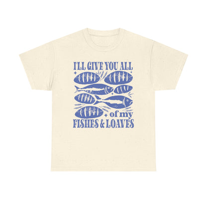 Ill Give You All of My Fishes - Southern Divas Boutique
