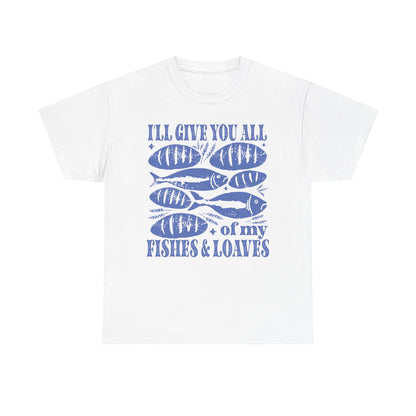 Ill Give You All of My Fishes - Southern Divas Boutique