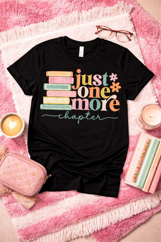 Just One More Graphic Tee and Sweatshirt - Southern Divas Boutique